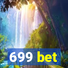 699 bet